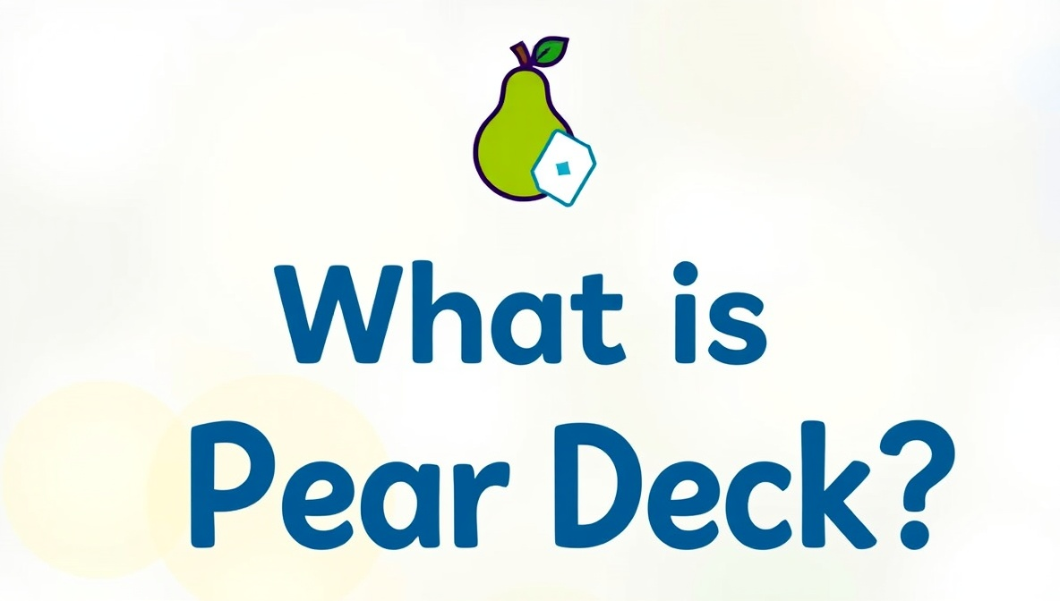 what is pear deck